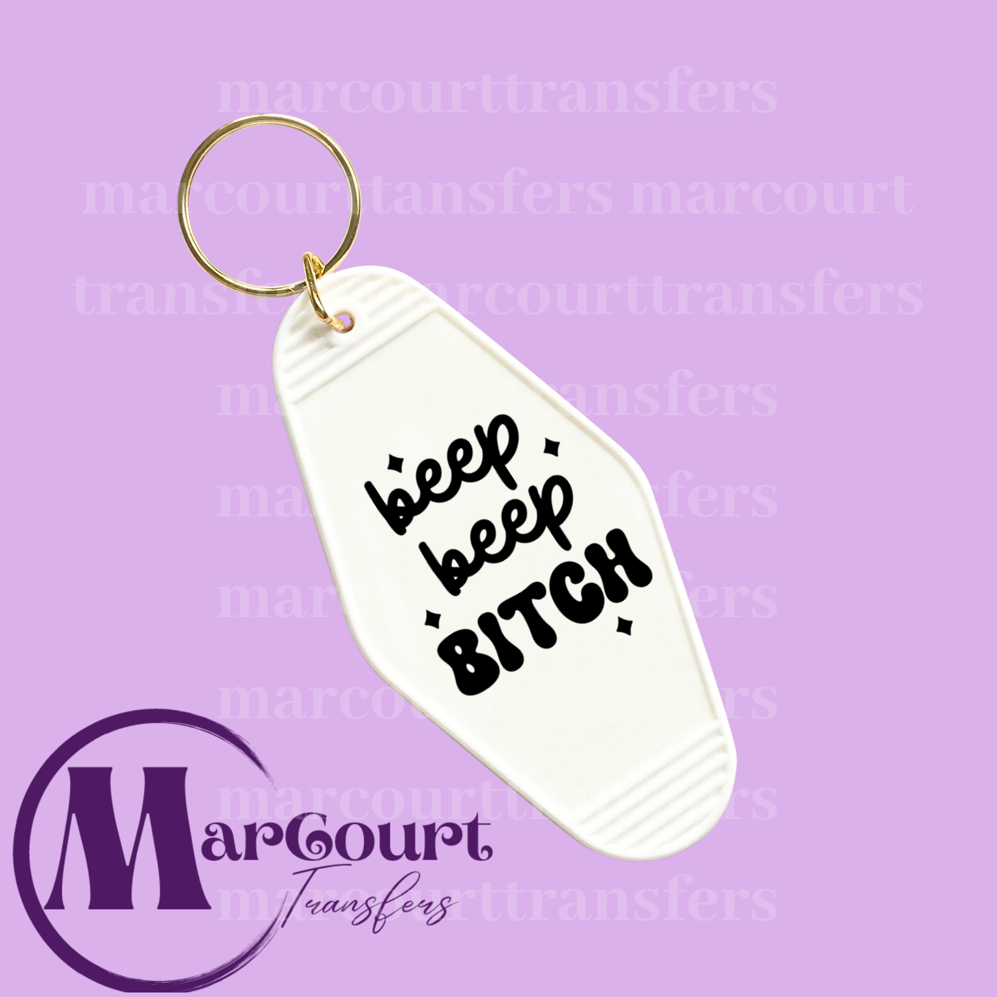 BEEP BEEP B*TCH-KEYCHAIN-DECAL-UV DTF – MarCourt Transfers