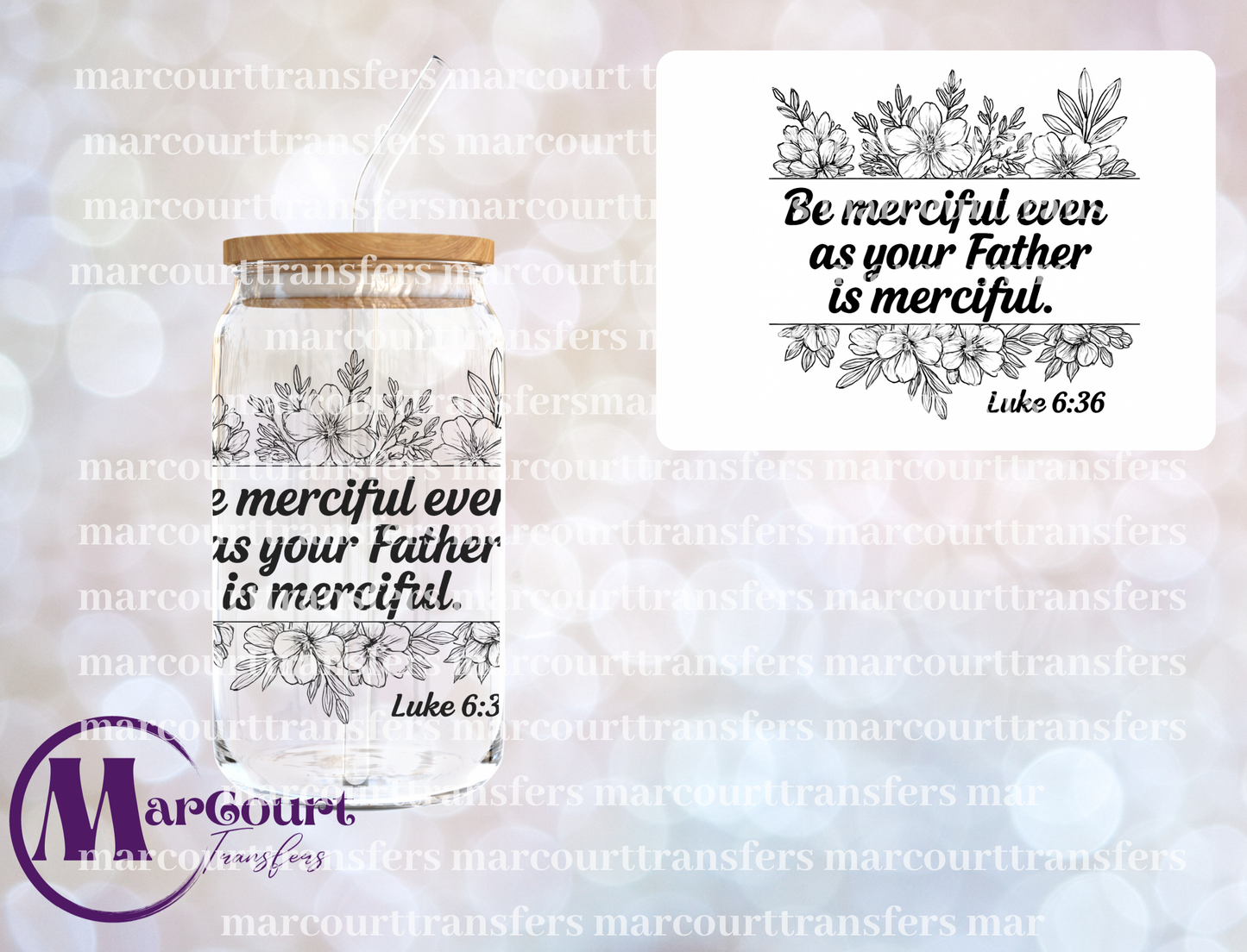 BE MERCIFUL-DECAL-UV DTF CUP WRAP