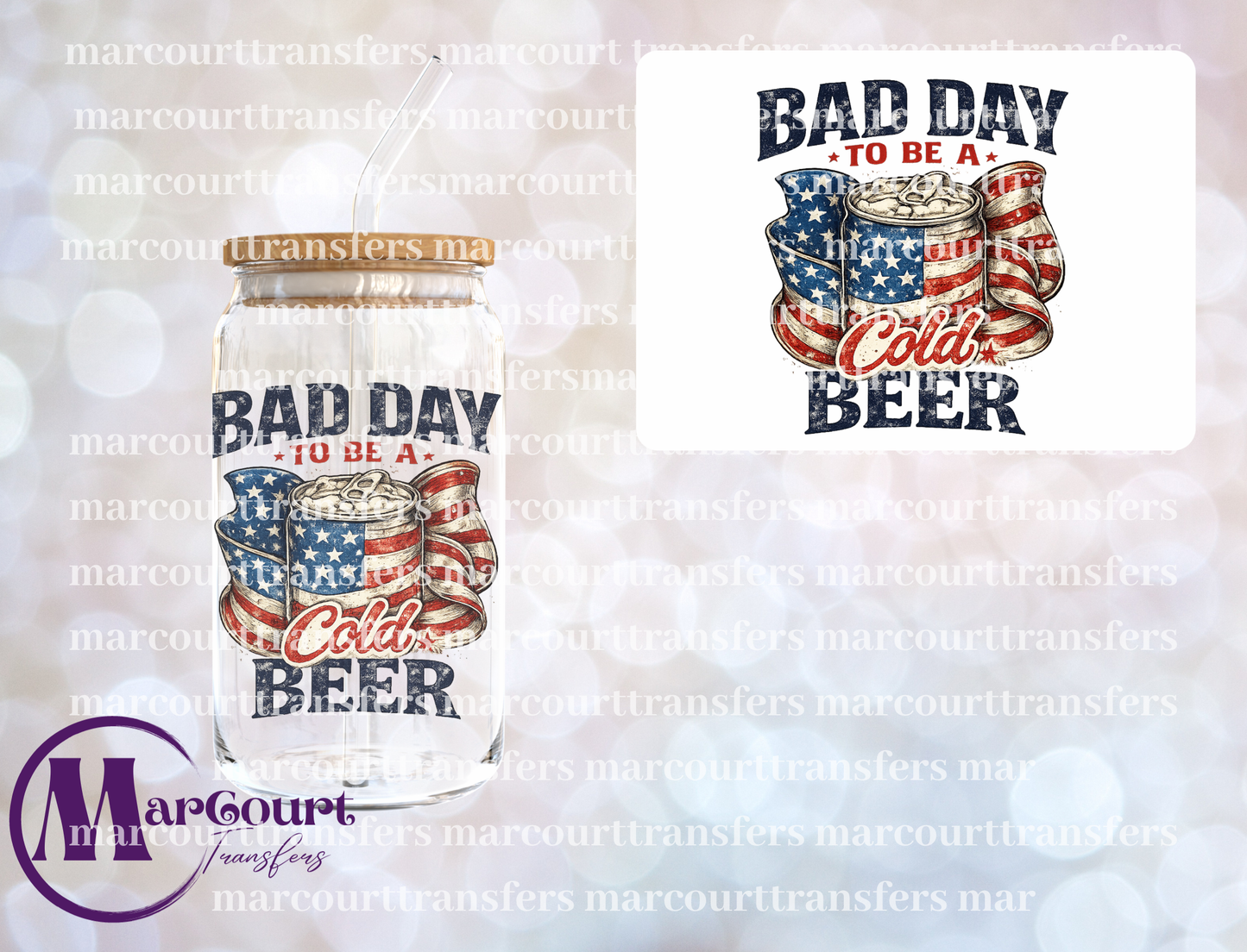 BAD DAY TO BE A COLD BEER-UV DTF CUP WRAP