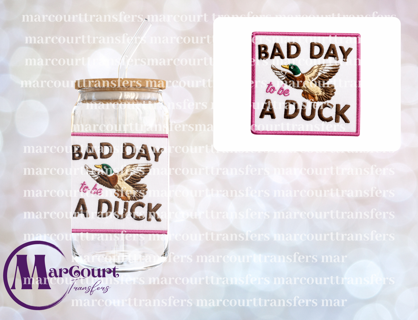 BAD DAY TO BE A DUCK FAUX PATCH-UV DTF CUP WRAP