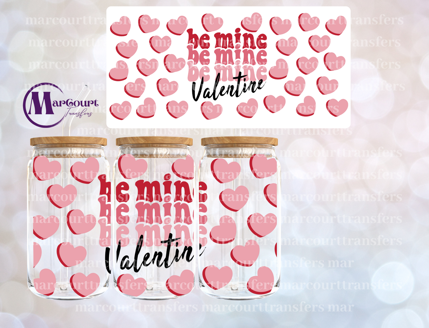 BE MINE BE MINE BE MINE VALENTINE-16 0Z-UV DTF CUP WRAP