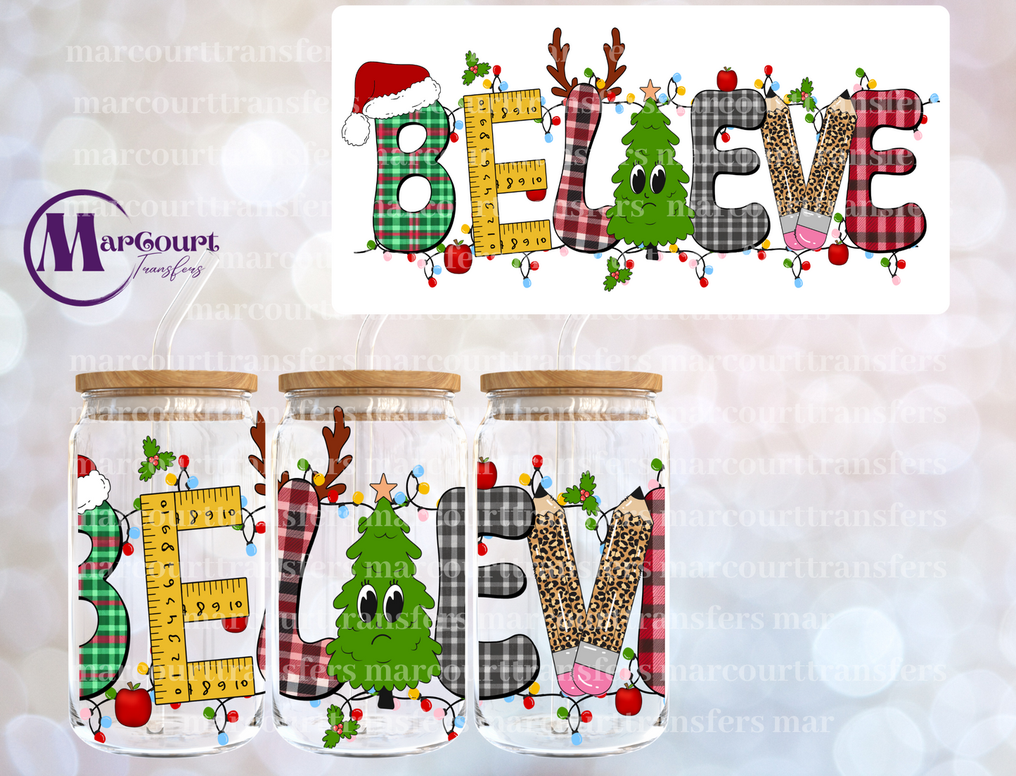 BELIEVE TEACHER-16 0Z-UV DTF CUP WRAP