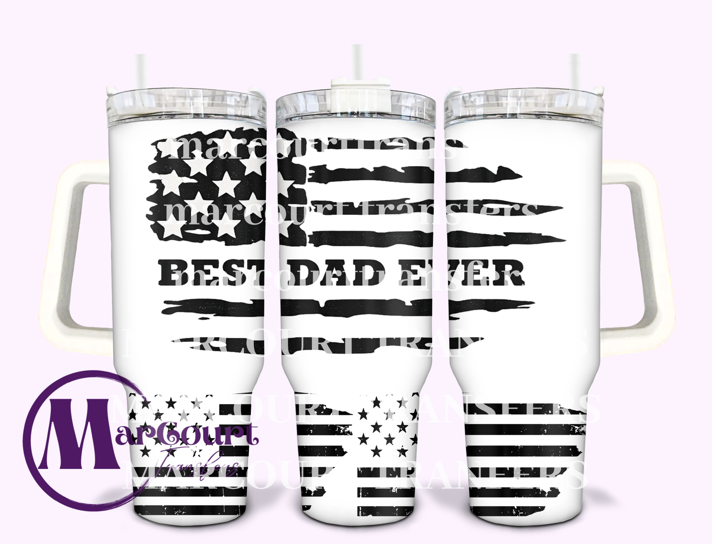 BEST DAD EVER FLAG-40 0Z-SUBLIMATION TUMBLER TRANSFER