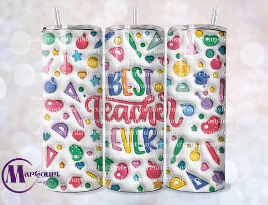 BEST TEACHER EVER INFLATED-20 OZ-UV DTF CUP WRAP