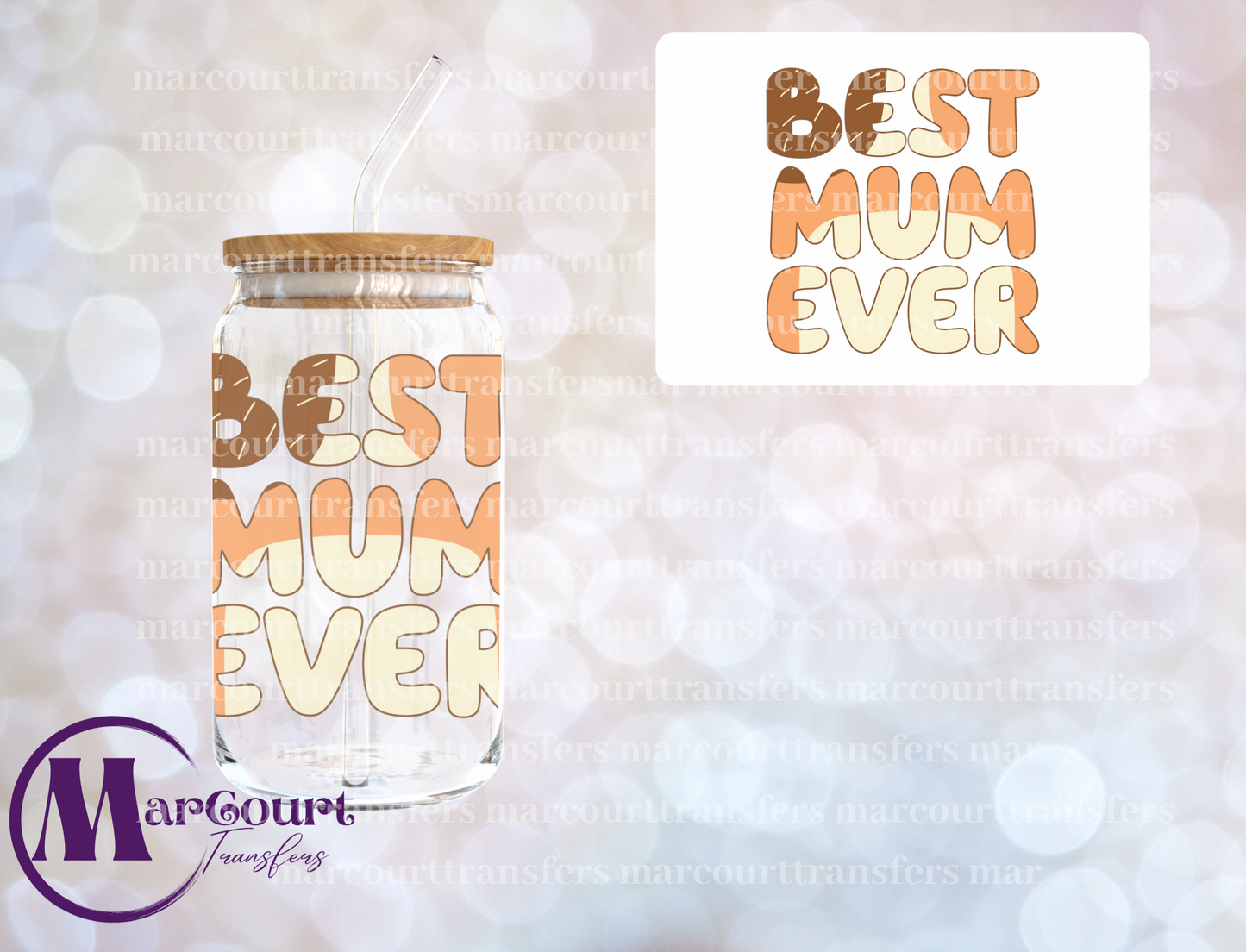 BLUEY BEST MUM EVER DECAL-UV DTF CUP WRAP