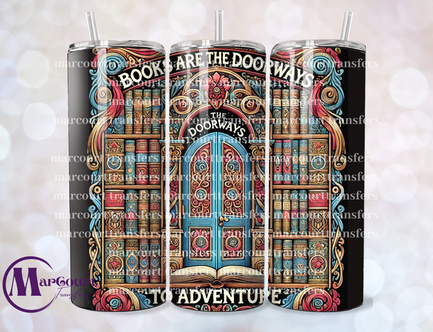 BOOKS ARE THE DOORWAYS TO THE ADVENTURE-20 OZ-UV DTF CUP WRAP