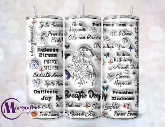 BREATHE DEEPLY-SKINNY TUMBLER TRANSFER