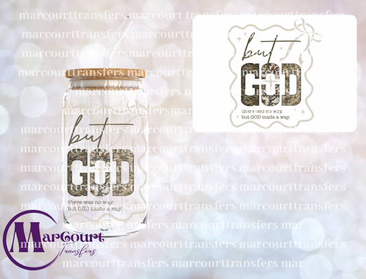 BUT GOD MADE A WAY-DECAL-UV DTF CUP WRAP