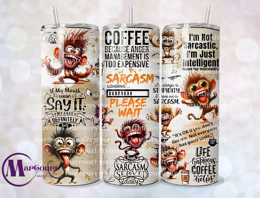 COFFEE BECAUSE ANGER MANAGEMENT IS TOO EXPENSIVE-20 OZ-UV DTF CUP WRAP