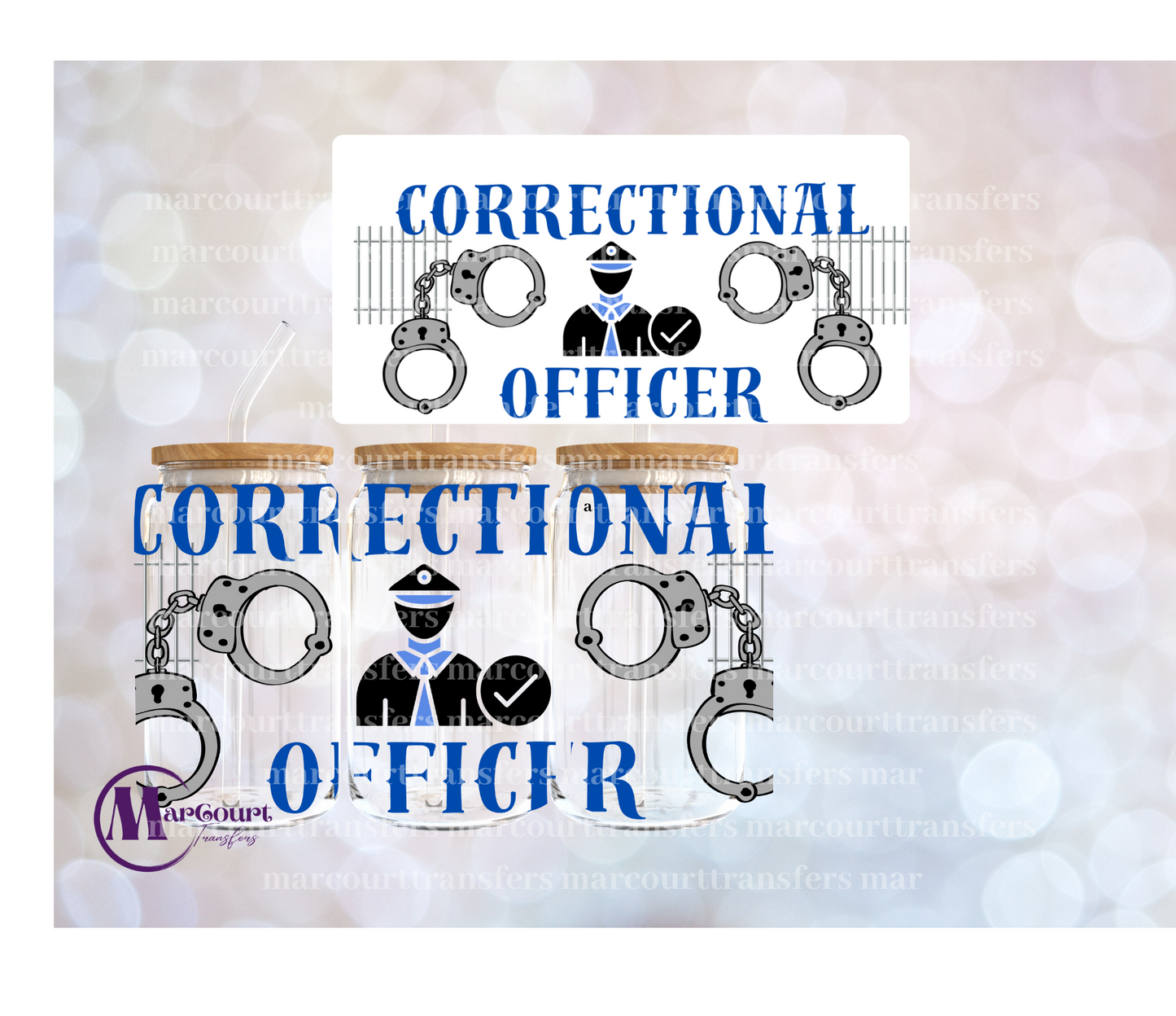 CORRECTIONAL OFFICER-16 0Z-UV DTF CUP WRAP