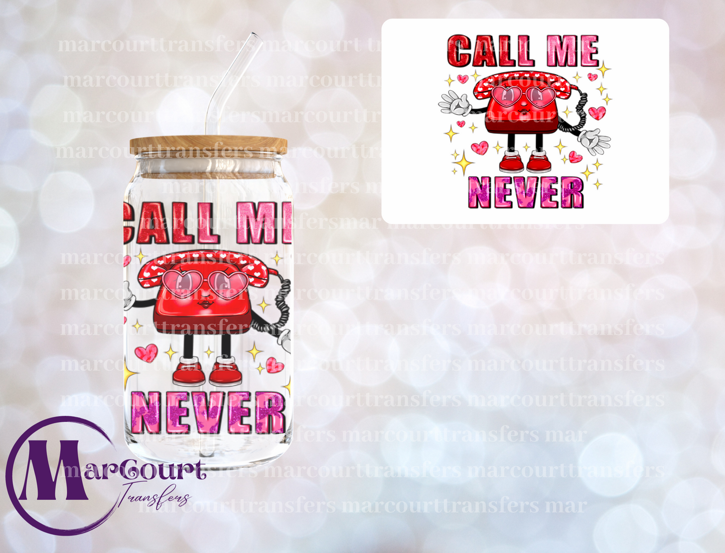 CALL ME NEVER-UV DTF CUP WRAP