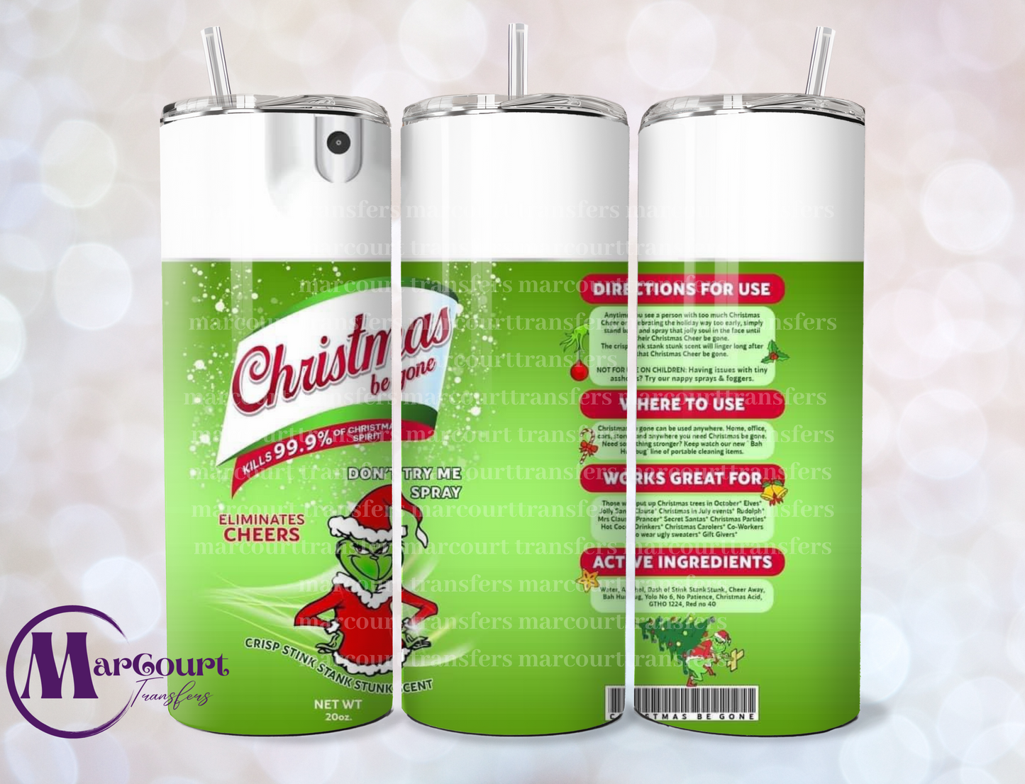 GRINCH CHRISTMAS BE GONE SPRAY-SKINNY TUMBLER TRANSFER