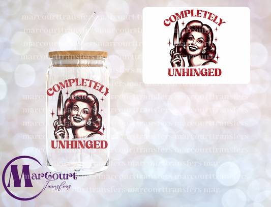 COMPLETELY UNHINGED-DECAL-UV DTF CUP WRAP