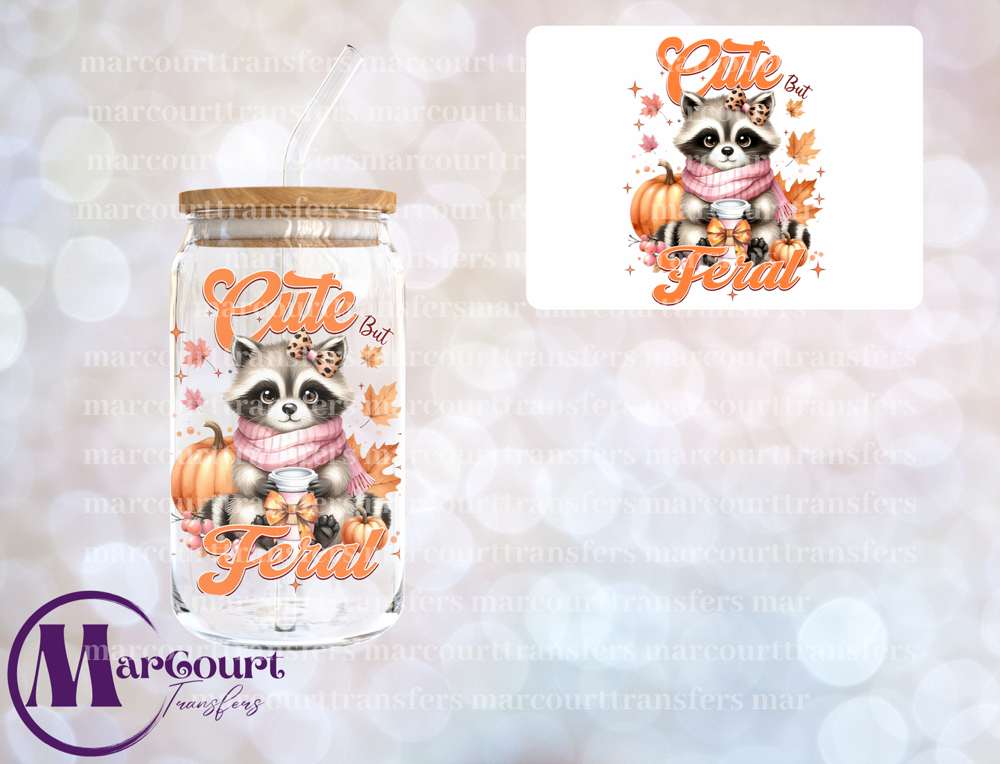 CUTE BUT FERAL FALL RACCOON- DECAL-UV DTF CUP WRAP