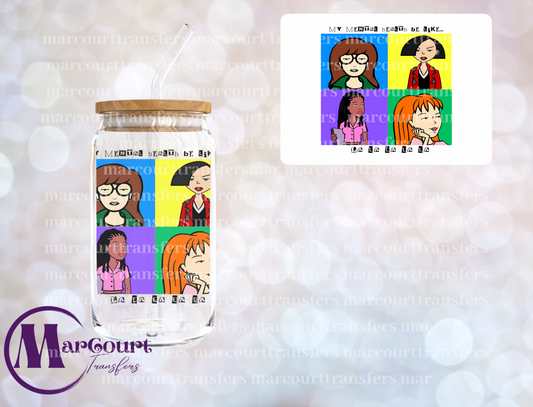 DARIA MY MENTAL HEALTH BE LIKE-DECAL-UV DTF CUP WRAP