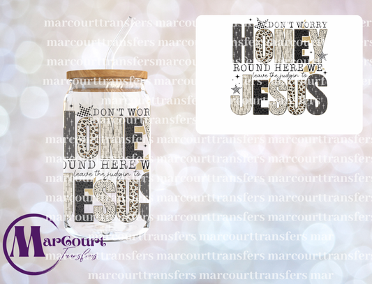 DON'T WORRY HONEY-DECAL-UV DTF CUP WRAP