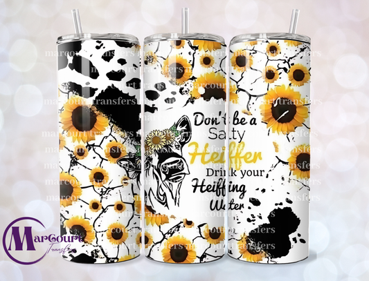 DRINK YOUR HEIFFING WATER 20-SKINNY TUMBLER TRANSFER