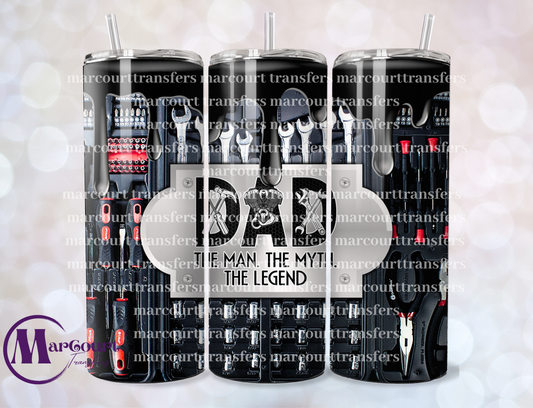DAD THE MAN THE MYTH THE LEGEND TOOLS-SKINNY TUMBLER TRANSFER (SUBLIMATION)