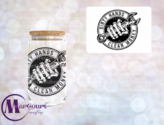DIRTY HANDS CLEAN MONEY-DECAL-UV DTF CUP WRAP