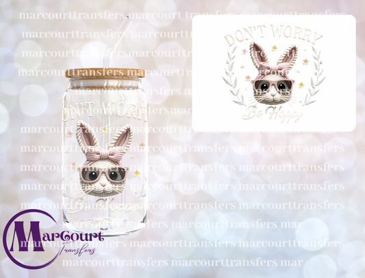 DON'T WORRY BE HOPPY WHITE BUNNY WITH SUNGLASSES-DECAL-UV DTF CUP WRAP