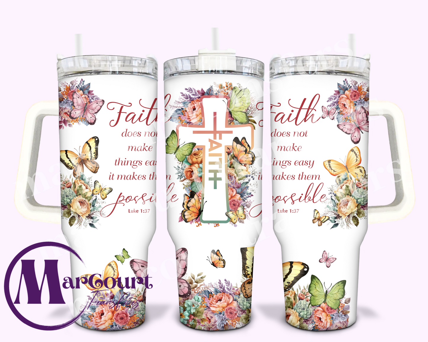 FAITH QUOTES-40 0Z-UV DTF CUP WRAP