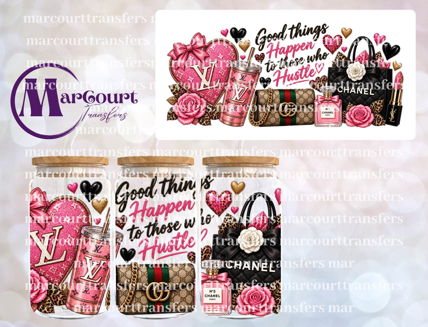 GOOD THINGS HAPPEN TO THOSE WHO HUSTLE-16 0Z-UV DTF CUP WRAP