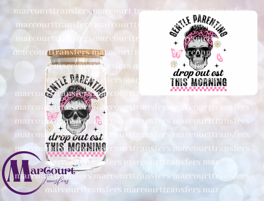 GENTLE PARENTING DROP OUT-DECAL-UV DTF CUP WRAP