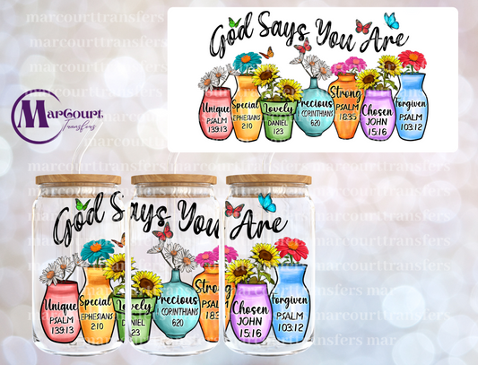 GOD SAYS YOU ARE FLOWER POT-16 0Z-UV DTF CUP WRAP