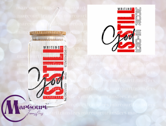 GOD IS STILL WRITING YOUR STORY-DECAL-UV DTF CUP WRAP