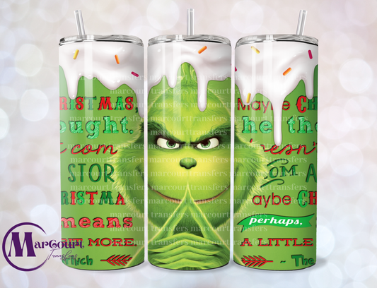 GRINCH FROSTING TOP-SKINNY TUMBLER TRANSFER