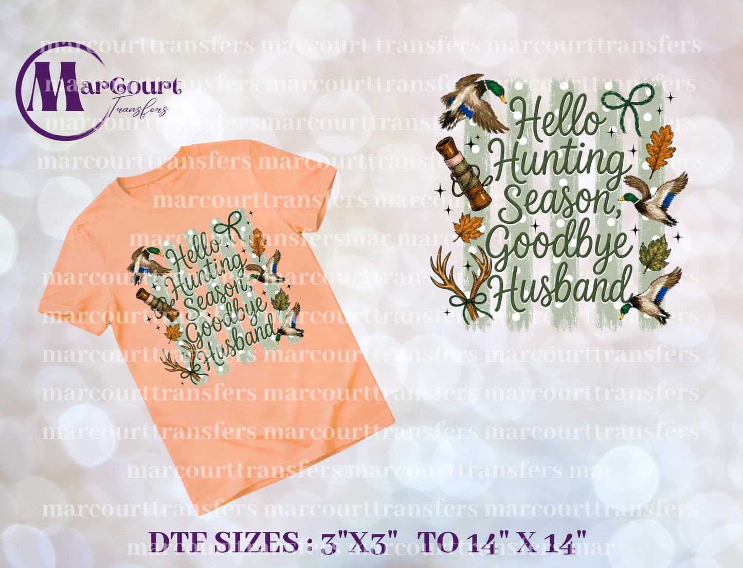 DTF-HELLO HUNTING GOODBYE HUSBAND FALL