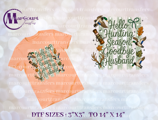 DTF-HELLO HUNTING GOODBYE HUSBAND FALL