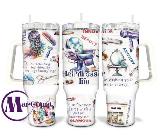 HAIRDRESSER LIFE-40 0Z-UV DTF CUP WRAP