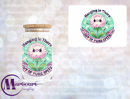 HANGING IN THERE OUT OF PURE SPITE-DECAL-UV DTF CUP WRAP
