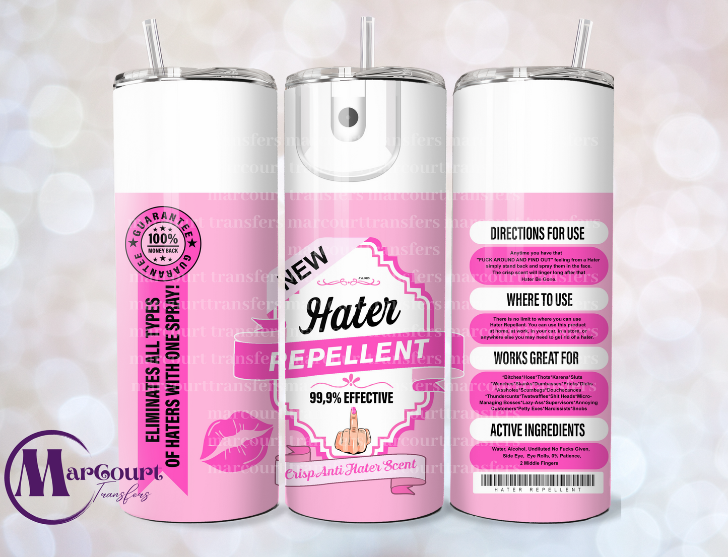 HATERS REPELLENT-SKINNY TUMBLER TRANSFER