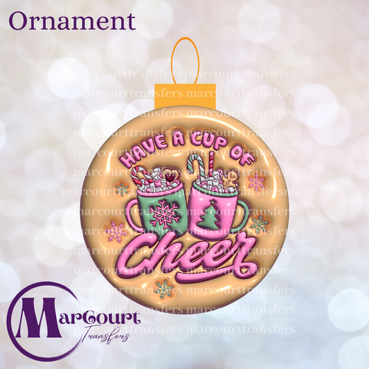 HAVE A CUP OF CHEER ORNAMENT-UV DTF CUP WRAP