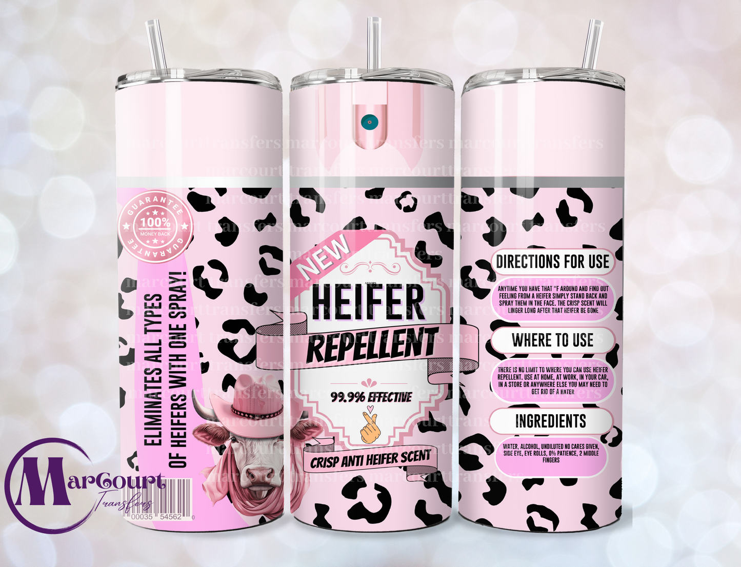 HEIFER REPELLENT-SKINNY TUMBLER TRANSFER