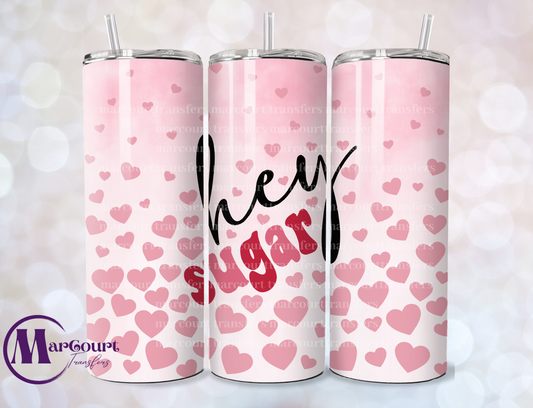 HELLO SUGAR-SKINNY TUMBLER TRANSFER