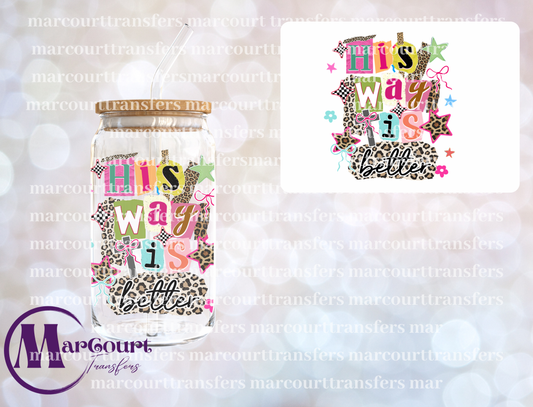 HIS WAY IS BETTER-DECAL-UV DTF CUP WRAP