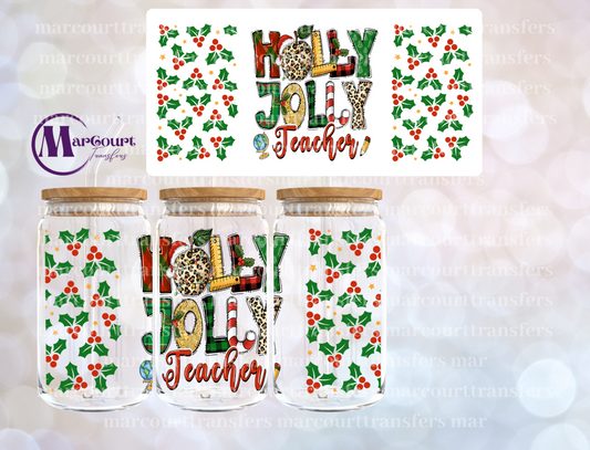 HOLLY JOLLY TEACHER-16 0Z-UV DTF CUP WRAP