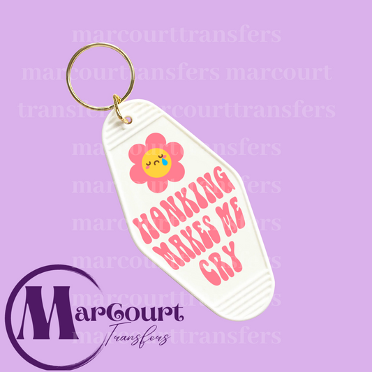 HONKING MAKES ME CRY-KEYCHAIN-DECAL-UV DTF