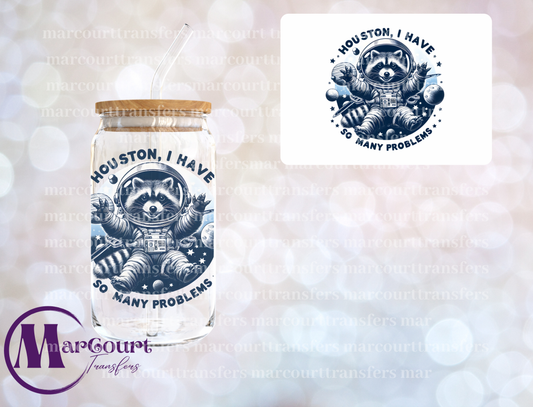 HOUSTON I HAVE SO MANY PROBLEMS-DECAL-UV DTF CUP WRAP