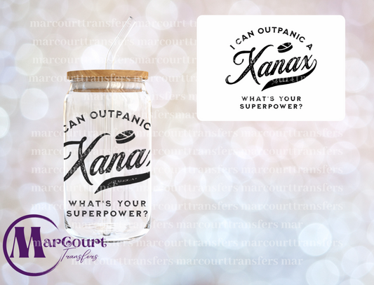 I CAN OUTPANIC A XANAX-DECAL-UV DTF CUP WRAP