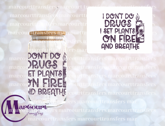 I DON'T DO DRUGS-DECAL-UV DTF CUP WRAP