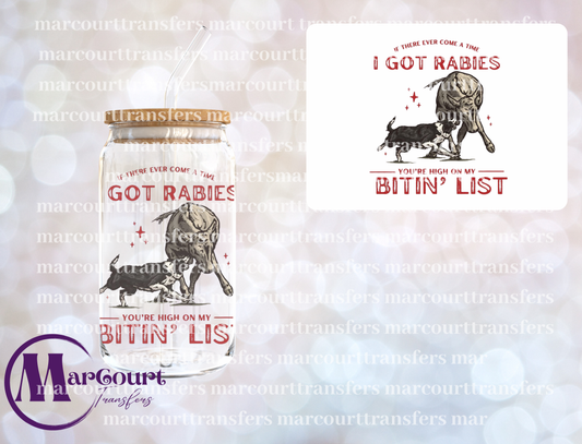 I GOT RABIES-DECAL-UV DTF CUP WRAP