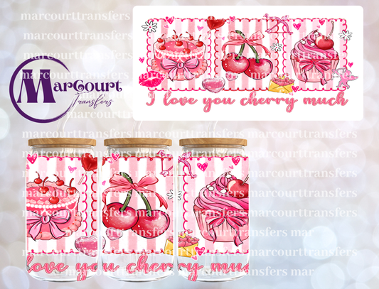I LOVE YOU CHERRY MUCH-16 0Z-UV DTF CUP WRAP