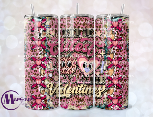 I TEACH THE CUTEST VALENTINES-20-SKINNY TUMBLER TRANSFER (SUBLIMATION)