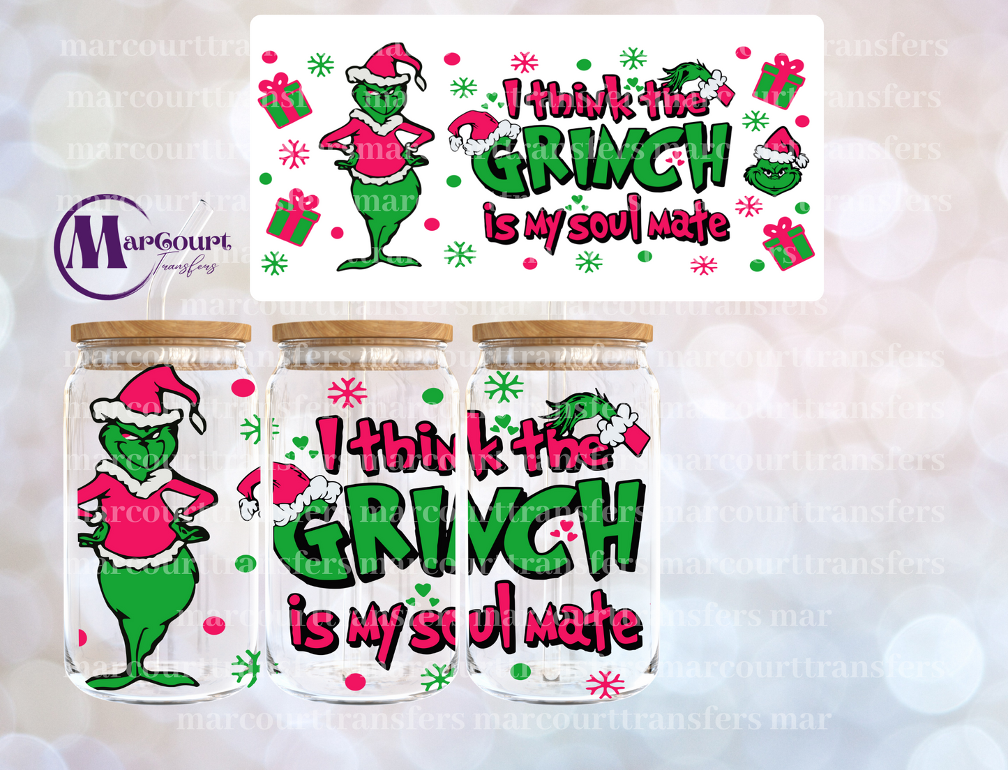 I THINK GRINCH IS MY SOUL MATE-16 0Z-UV DTF CUP WRAP