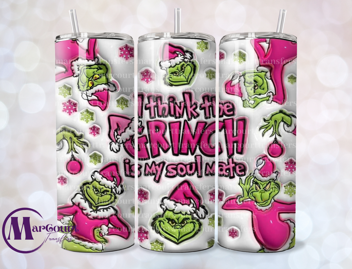I THINK GRINCH IS MY SOUL MATE-SKINNY TUMBLER TRANSFER