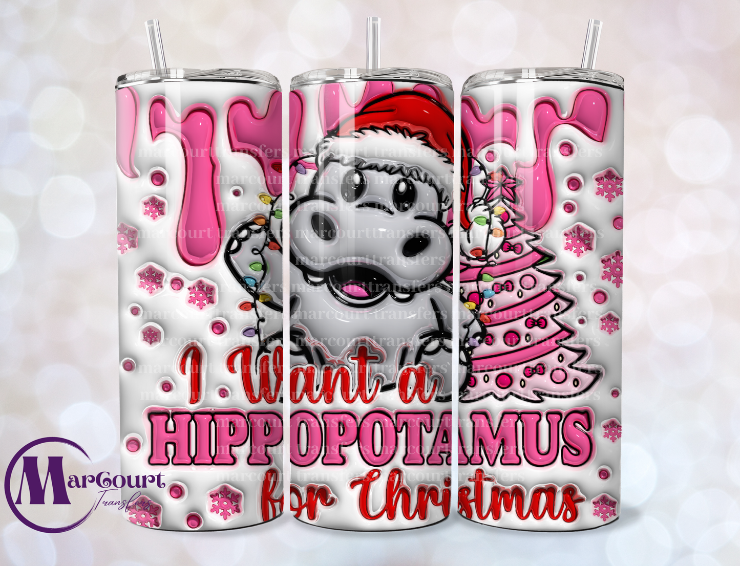 I WANT A HIPPOPOTAMUS FOR CHRISTMAS INFLATED-SKINNY TUMBLER TRANSFER